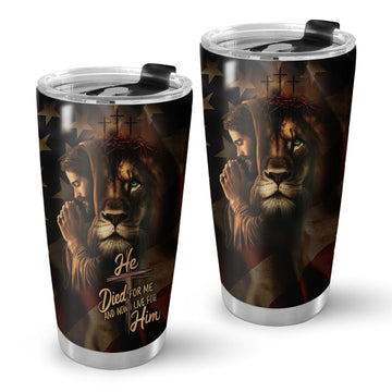 He Died For Me And Now I Live For Him Stainless Steel Tumbler