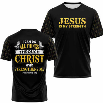 Jesus Is My Strength T-shirt