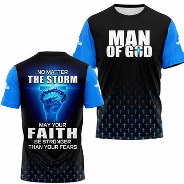 No Matter The Storm T-shirt