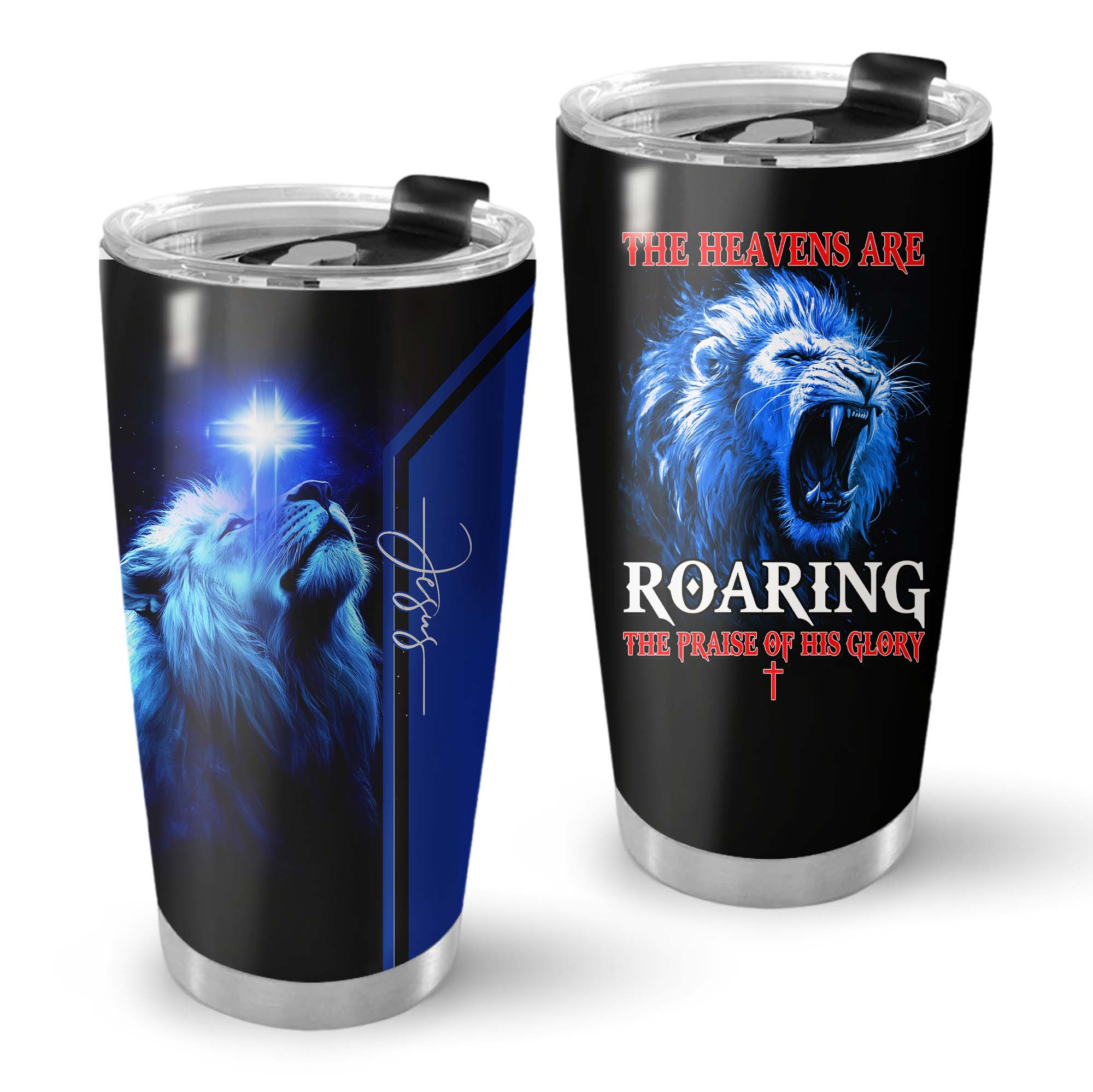 The Heavens Are Roaring The Praise of His Glory Tumbler