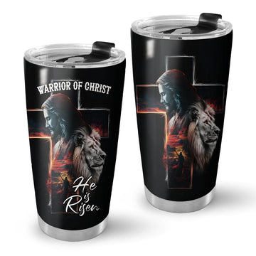 Warrior of Christ He is Risen Tumbler